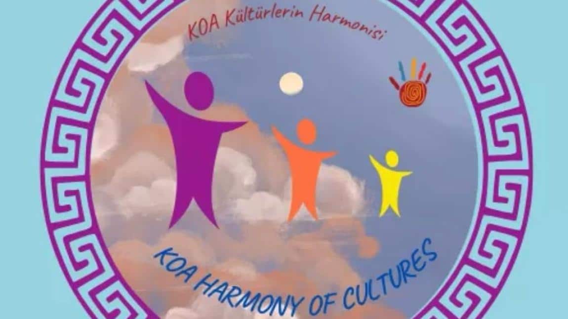 KOA-HARMONY OF CULTURES - Ekinci Nevzat Ceylan İlkokulu